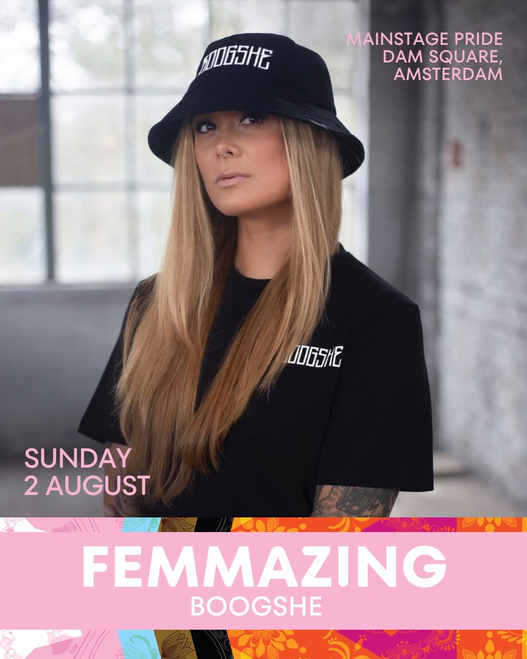 Boogshe, FEMMAZING on Sunday 2 August, Dam Square Amsterdam