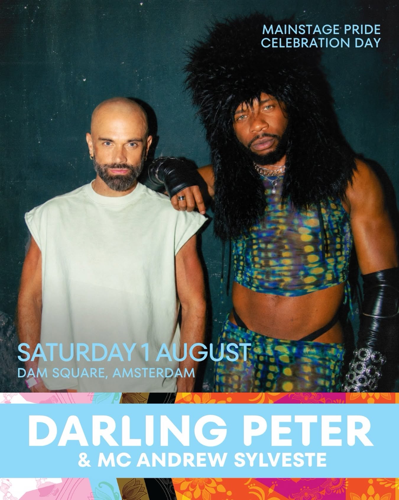 Darling Peter and MC Andrew Sylveste, Saturday 1 August, Dam Square Amsterdam